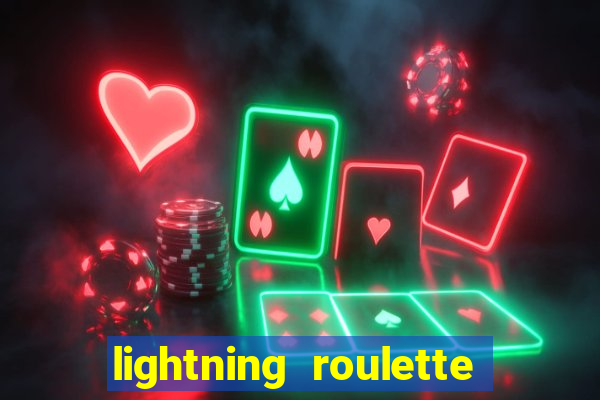 lightning roulette como jogar